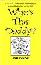 Omslag Who's The Daddy?
