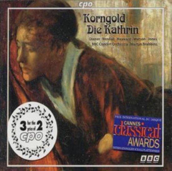 Korngold: Die Kathrin / Brabbins, BBC Concert Orchestra