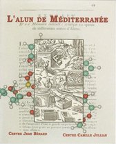 Collection du Centre Jean Bérard - L'alun de Méditerranée