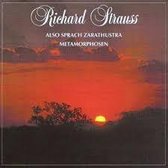 Richard Strauss - Also Sprach Zarathustra / Metamorphosen