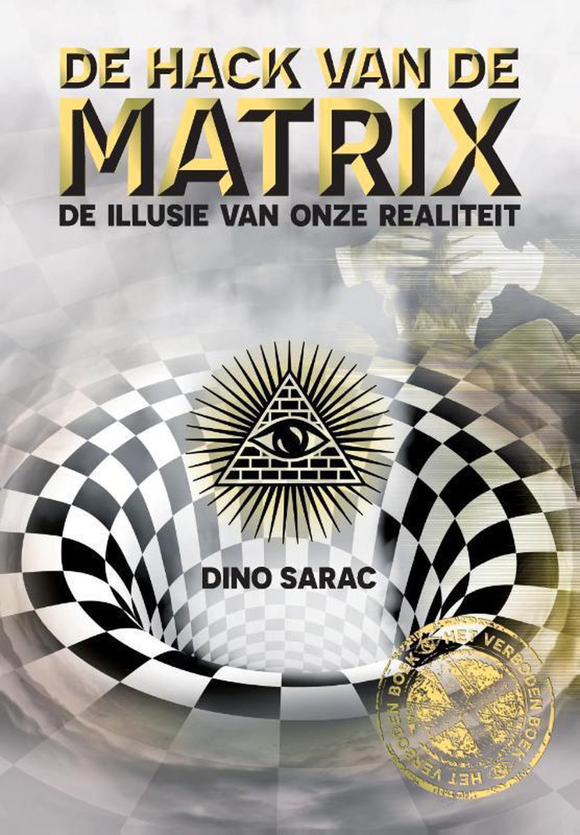 De hack van de Matrix - Dino Sarac
