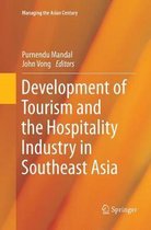 Managing the Asian Century- Development of Tourism and the Hospitality Industry in Southeast Asia