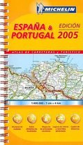 Espana y Portugal 2005 - Atlas de Carreteras y Turistico