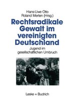 Rechtsradikale Gewalt Im Vereinigten Deutschland