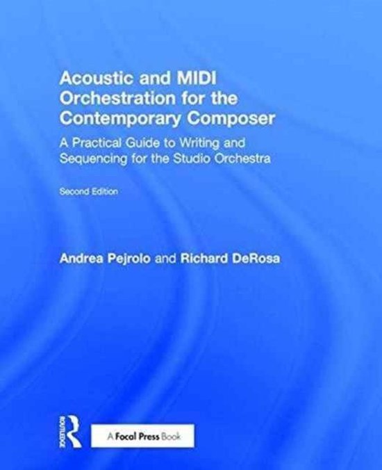 Acoustic and MIDI Orchestration for the Contemporary Compose ... - cover