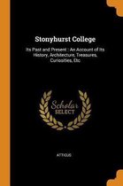 Stonyhurst College: Its Past and Present
