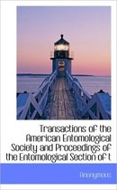 Transactions of the American Entomological Society and Proceedings of the Entomological Section of T