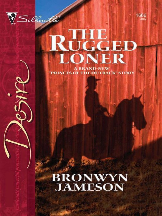 Princes of the Outback 1 - The Rugged Loner - cover