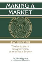 Political Economy of Institutions and Decisions- Making a Market