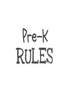 Pre-K Rules