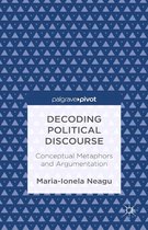 Decoding Political Discourse