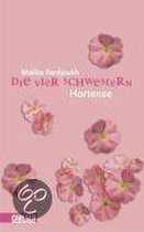 Die vier Schwestern: Hortense