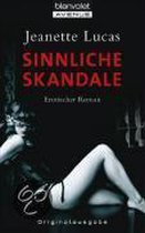 Sinnliche Skandale