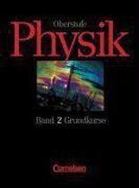 Physik Oberstufe A/B/C/D 2. 12.-13. Schülerbuch