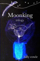 Moonking Trilogy