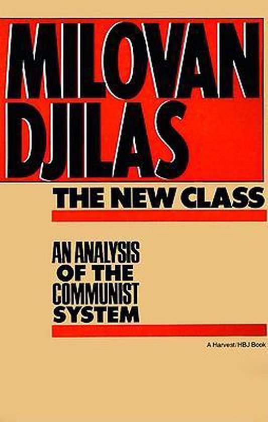 Boekomslag voor 'The New Class' door Milovan Djilas, een analyse van het communistische systeem.