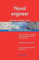 Naval Engineer Red-Hot Career Guide; 2545 Real Interview Questions