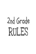 2nd Grade Rules