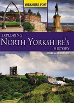 Exploring North Yorkshire's History