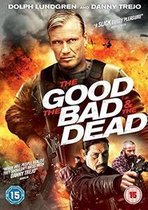 Good, The Bad & The Dead (DVD)