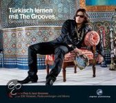 Türkisch lernen mit The Grooves - Groovy Basics