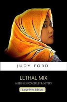 Lethal Mix