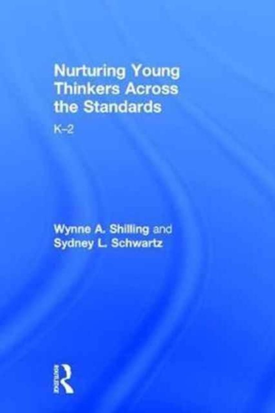 Nurturing Young Thinkers Across the Standards - cover