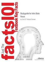 Studyguide for Intro STATS by Veaux, ISBN 9780321958914