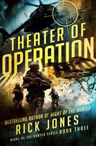 The Hunter series 1 - Theater of Operation