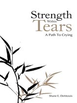 Strength Within Tears