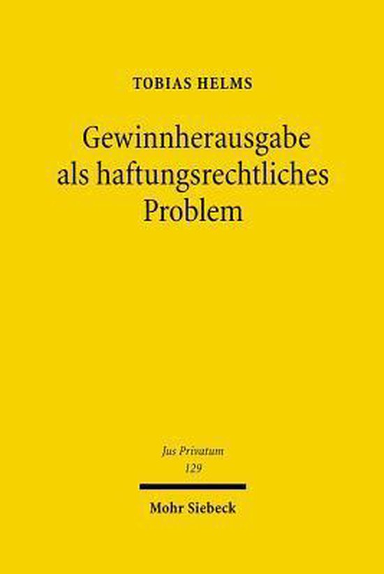 Gewinnherausgabe als haftungsrechtliches Problem - cover
