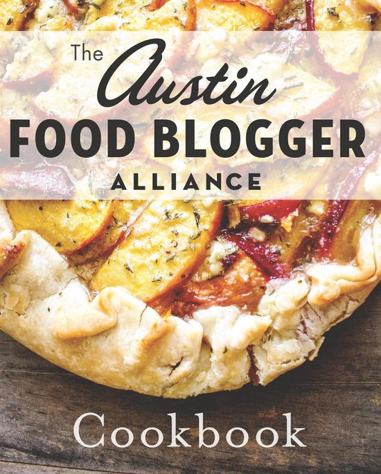 American Palate - The Austin Food Blogger Alliance Cookbook - cover