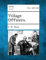 Village Officers.