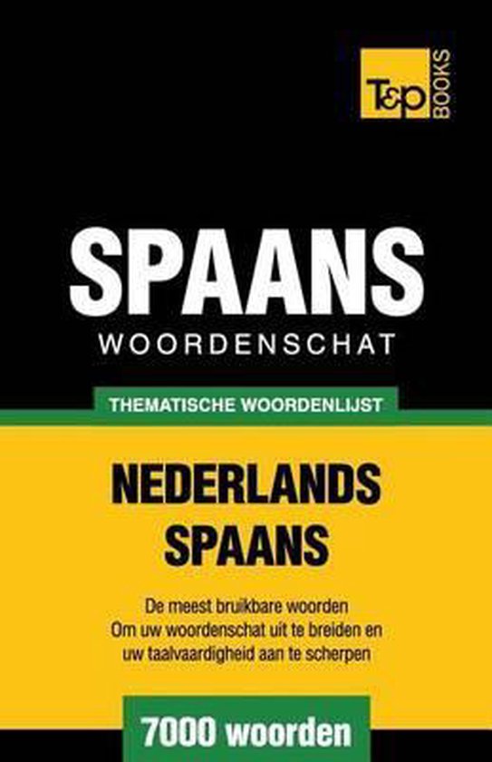 Dutch Collection- Thematische woordenschat Nederlands-Spaans ... - cover
