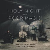 Holy Night/Poor Magic/Inc