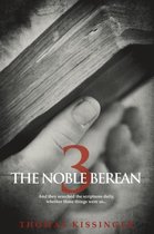 The Noble Berean 3