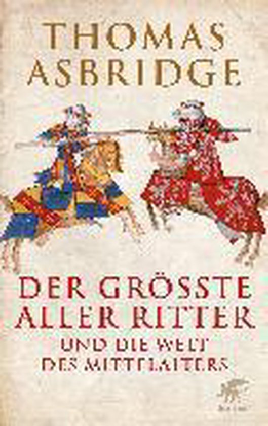 Livre "Der Größte aller Ritter und die Welt des Mittelalters" illustrant deux chevaliers à cheval.