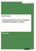 Der Bestrafte Brudermord Im Vergleich Zu William Shakespeares Hamlet