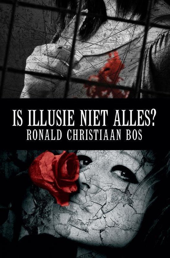 Cover van het boek 'Is illusie niet alles?' van Ronald Christiaan Bos