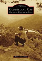 Images of America - Cumberland Gap National Historical Park
