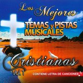 Mejores Temas y Pistas Musicales Cristianas, Vol. 1