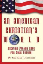 An American Christian's World