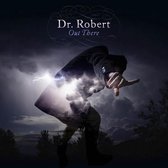 Dr Robert - Out There (LP)