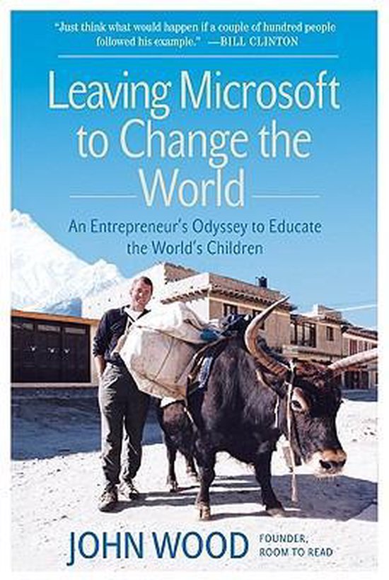 Leaving Microsoft to Change the World - cover