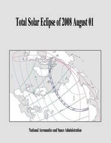 Total Solar Eclipse of 2008 August 01