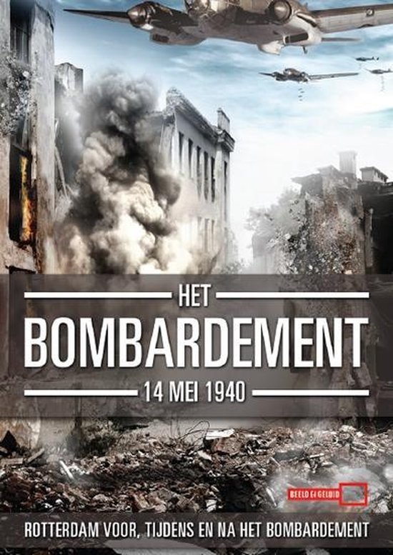 Cover van de film 'Bombardement-14 Mei 1940'