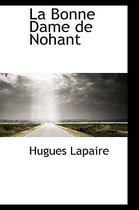 La Bonne Dame de Nohant