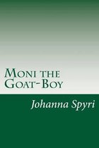 Moni the Goat-Boy