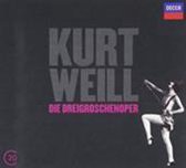Kurt Weill - Die Dreigroschenoper