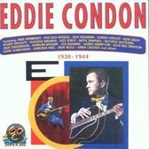 Eddie Condon 1930-1944